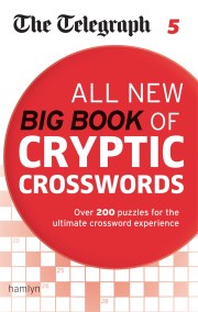 The Telegraph: All New Big Book of Cryptic Crosswords 5