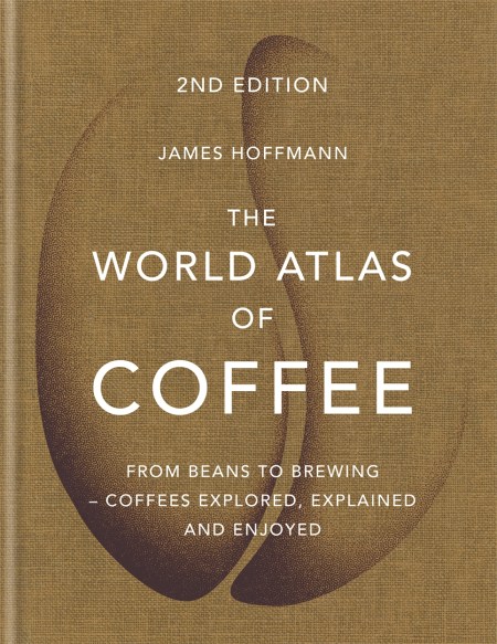 The World Atlas of Coffee