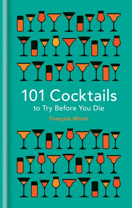 101 Cocktails to try before you die