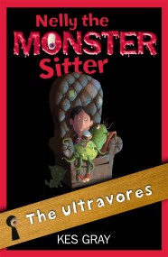 Nelly the Monster Sitter: The Ultravores
