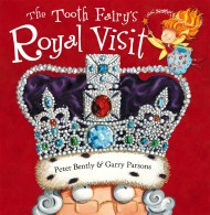 The Tooth Fairy’s Royal Visit