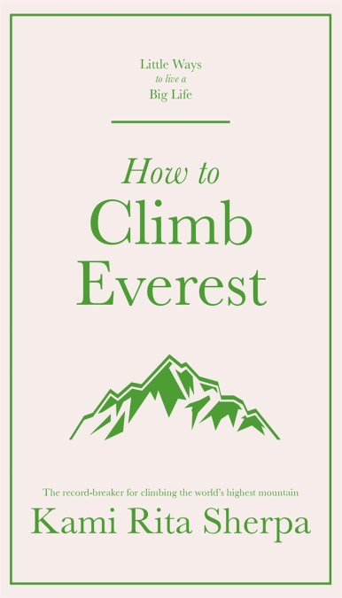 How to Climb Everest