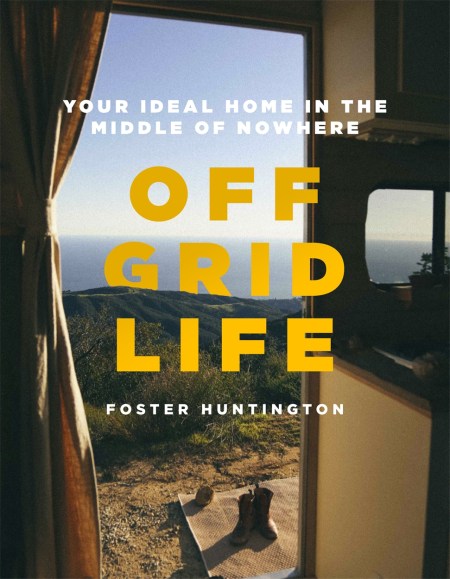 Off Grid Life