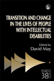 Transition and Change in the Lives of People with Intellectual Disabilities