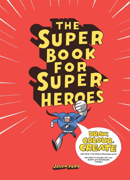 The Super Book for Superheroes