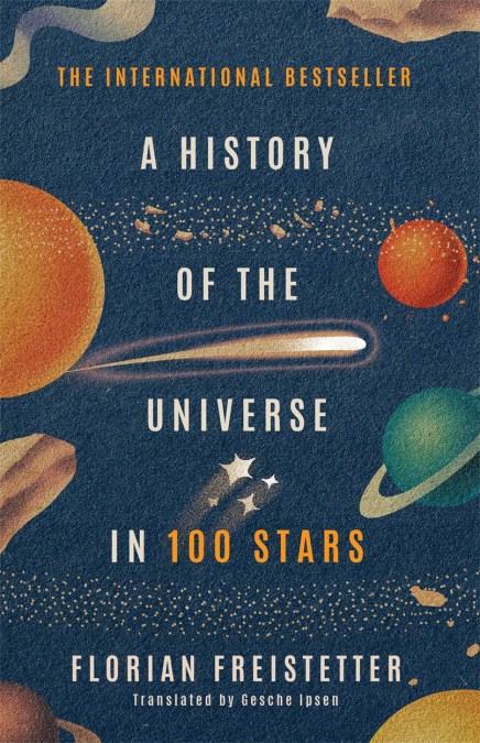 A History of the Universe in 100 Stars