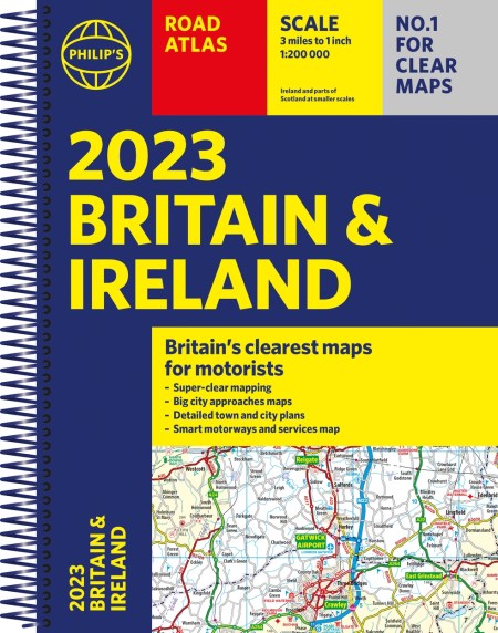 2023 Philip’s Road Atlas Britain and Ireland