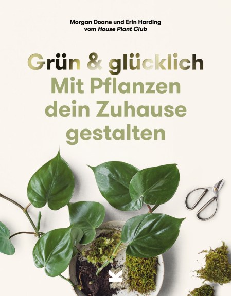 Grün & glücklich