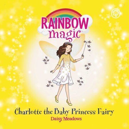 Rainbow Magic: Charlotte the Baby Princess Fairy