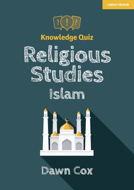 Knowledge Quiz: Religious Studies – Islam