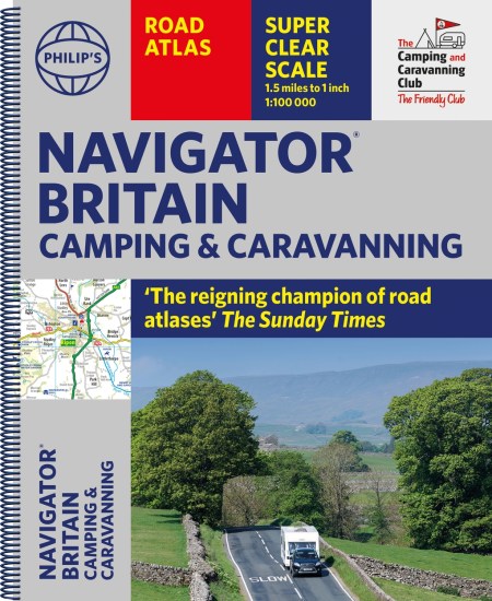 Philip’s Navigator Camping and Caravanning Atlas of Britain