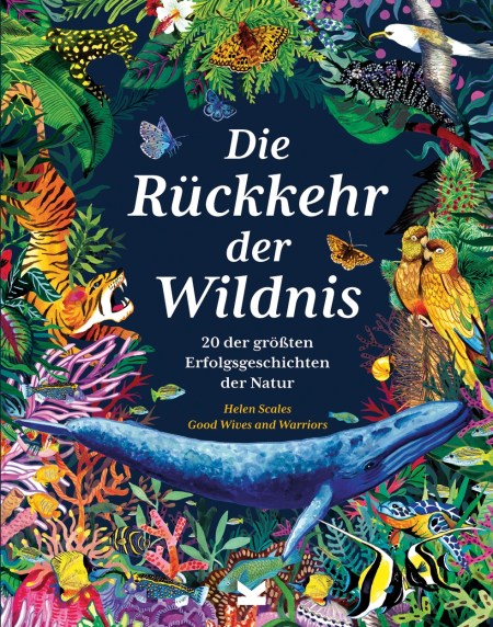 Die Rückkehr der Wildnis