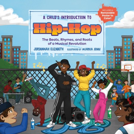 A Child’s Introduction to Hip-Hop