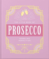 The Little Book of Prosecco