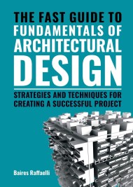 The Fast Guide to Fundamentals of Architectural Design