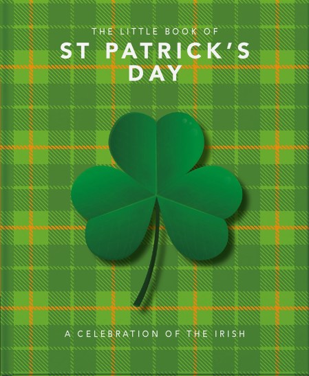 The Little Book of St Patrick’s Day