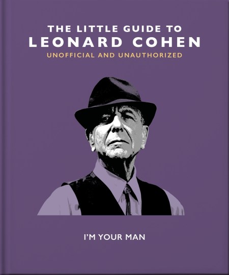 The Little Guide to Leonard Cohen