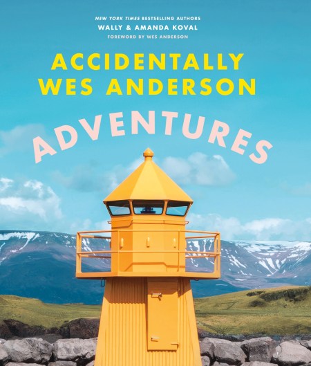 Accidentally Wes Anderson – Adventures