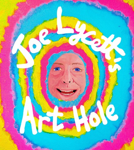 Joe Lycett's Art Hole