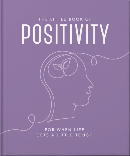 The Little Book of Positivity