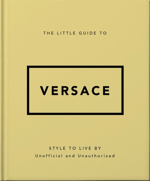 The Little Guide to Versace