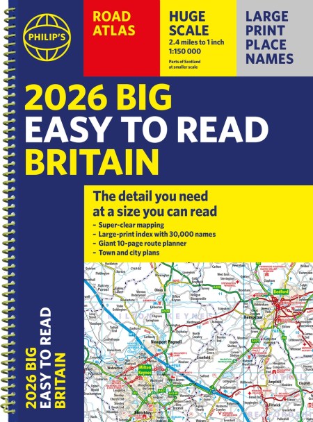 2026 Philip’s Big Easy to Read Britain Road Atlas