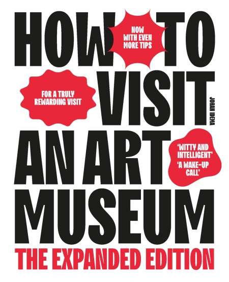 How to Visit an Art Museum