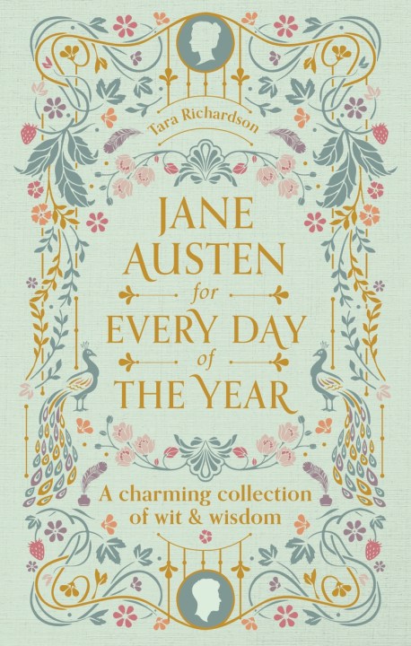 Jane Austen for Every Day of the Year