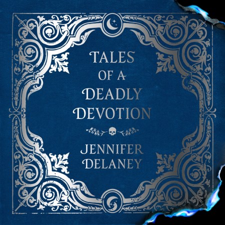 Tales of a Deadly Devotion