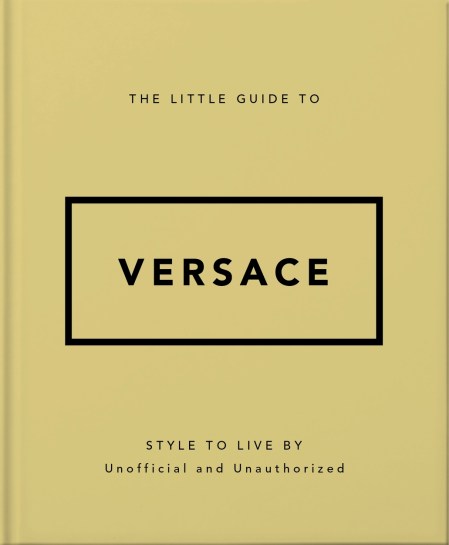 The Little Guide to Versace