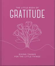 The Little Book of Gratitude