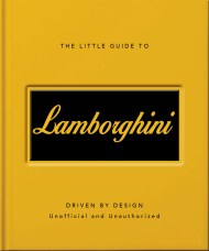 The Little Guide to Lamborghini