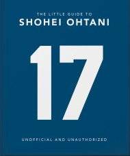 The Little Guide to Shohei Ohtani