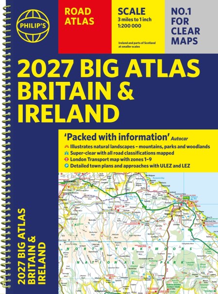 Philip’s 2027 Big Road Atlas of Britain and Ireland
